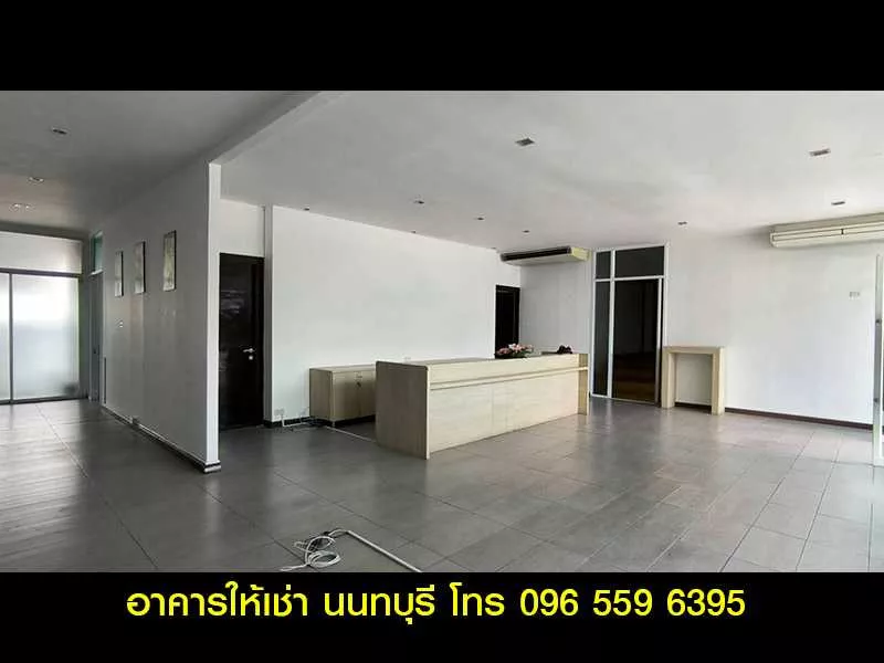 ให้เช่า อาคารสำนักงาน ออฟฟิศ 350 ตร.ม. สนามบินน้ำ นนทบุรี ใกล้กองสลาก (รูปที่ 2)